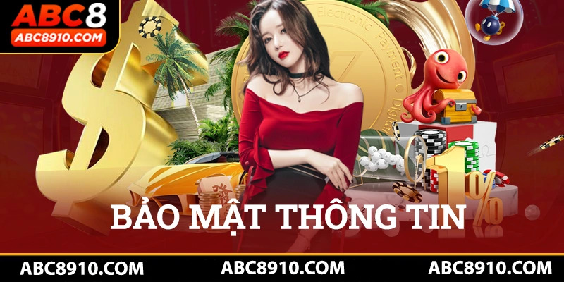 Bảo mật thông tin tuyệt đối