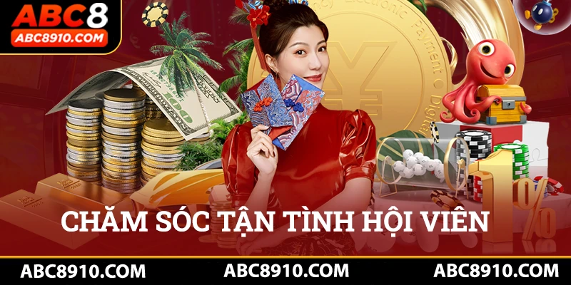 Chăm sóc tận tình hội viên của nhà cái Abc8