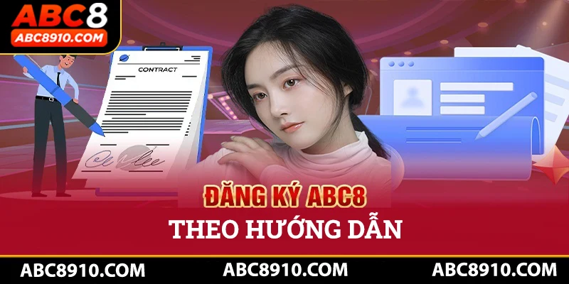 Tiến hành đăng ký abc8 theo các hướng dẫn chi tiết