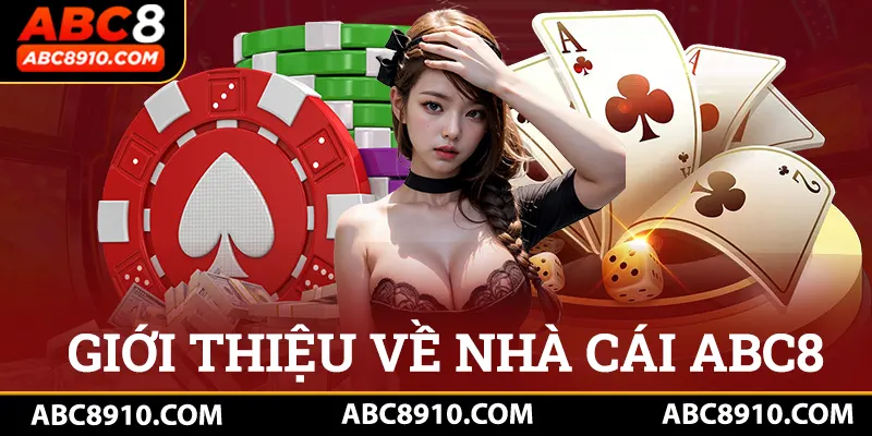 Tìm hiểu về nhà cái danh tiếng ABC8